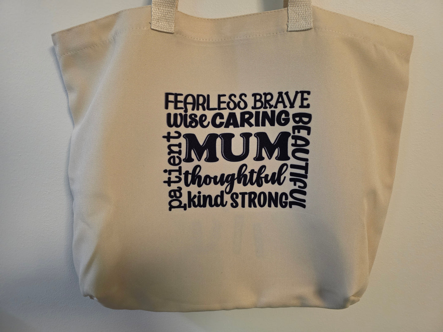 "Mum - Fearless, Brave, Wise" Tote Bag