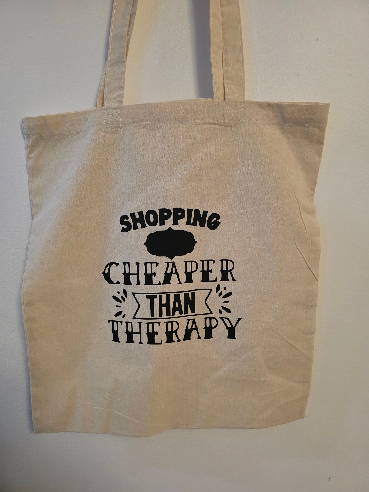 "Shopping: Cheaper Than Therapy" Tote Bag